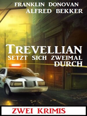 cover image of Trevellian setzt sich zweimal durch